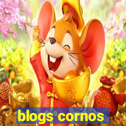 blogs cornos